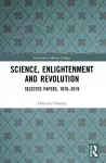 Science, Enlightenment and Revolution cover