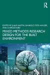 Mixed Methods Research Design for the Built Environment cover