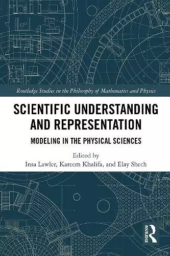 Scientific Understanding and Representation cover