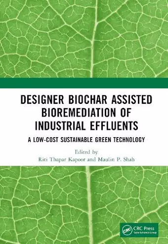 Designer Biochar Assisted Bioremediation of Industrial Effluents cover