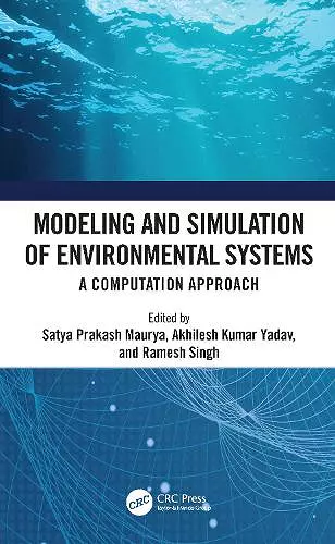 Modeling and Simulation of Environmental Systems cover