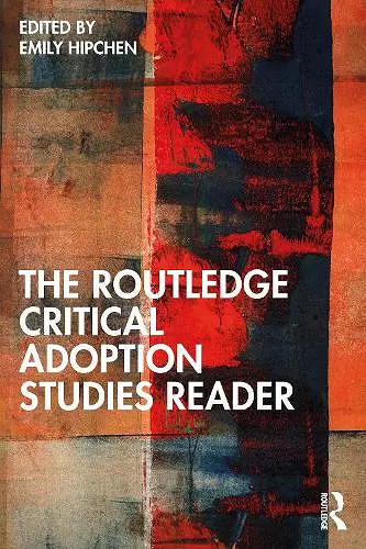 The Routledge Critical Adoption Studies Reader cover