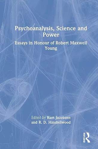 Psychoanalysis, Science and Power cover