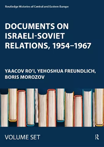 Documents on Israeli-Soviet Relations, 1954–1967 cover