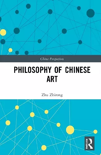 Philosophy of Chinese Art cover