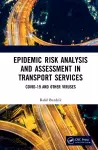 Epidemic Risk Analysis and Assessment in Transport Services cover