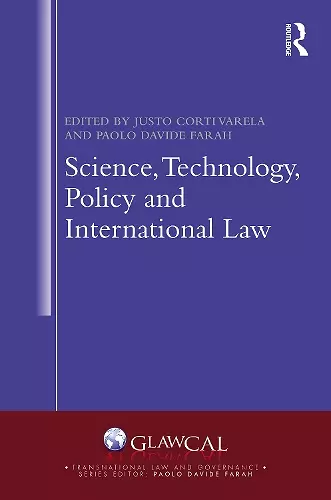 Science, Technology, Policy and International Law cover