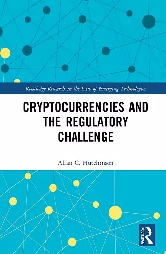 Cryptocurrencies and the Regulatory Challenge cover