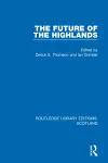 The Future of the Highlands cover