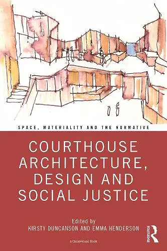 Courthouse Architecture, Design and Social Justice cover