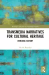 Transmedia Narratives for Cultural Heritage cover