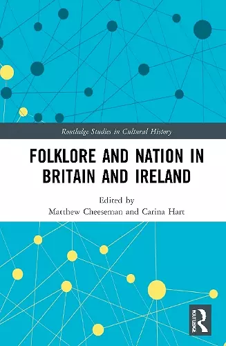 Folklore and Nation in Britain and Ireland cover