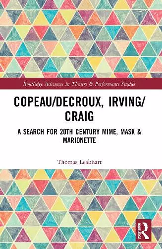 Copeau/Decroux, Irving/Craig cover