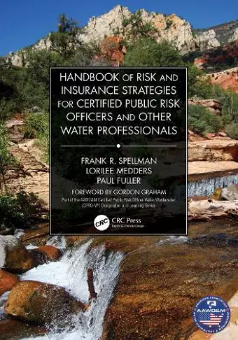 Handbook of Risk and Insurance Strategies for Certified Public Risk Officers and other Water Professionals cover