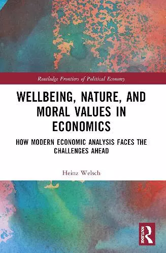 Wellbeing, Nature, and Moral Values in Economics cover