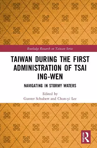 Taiwan During the First Administration of Tsai Ing-wen cover