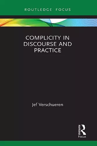 Complicity in Discourse and Practice cover