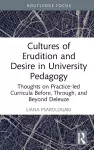 Cultures of Erudition and Desire in University Pedagogy cover