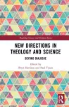 New Directions in Theology and Science cover