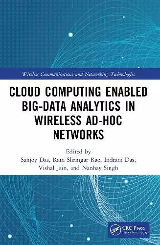 Cloud Computing Enabled Big-Data Analytics in Wireless Ad-hoc Networks cover