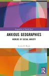 Anxious Geographies cover