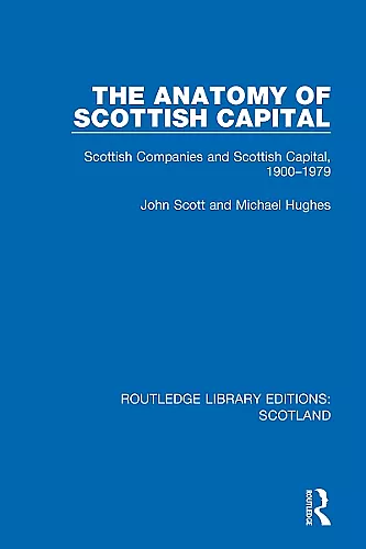 The Anatomy of Scottish Capital cover