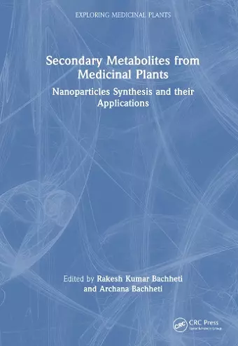 Secondary Metabolites from Medicinal Plants cover