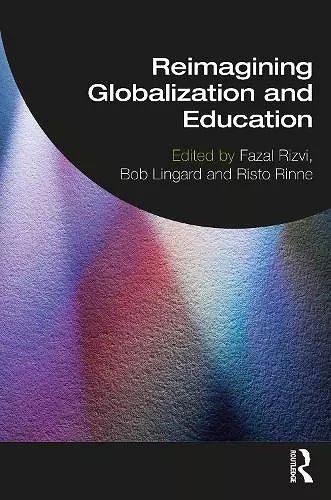 Reimagining Globalization and Education cover