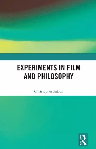 Experiments in Film and Philosophy cover