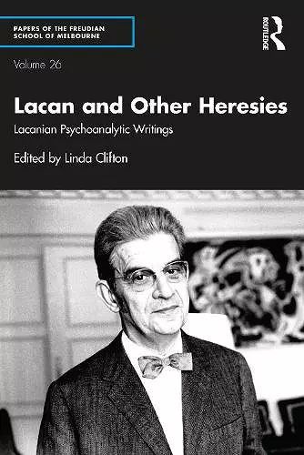 Lacan and Other Heresies cover