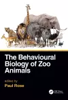 The Behavioural Biology of Zoo Animals cover