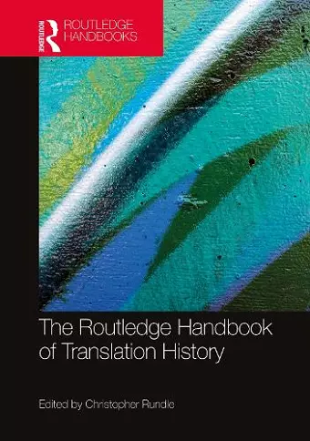 The Routledge Handbook of Translation History cover