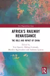 Africa’s Railway Renaissance cover