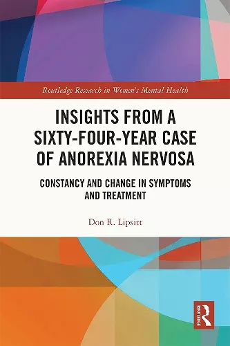 Insights from a Sixty-Four-Year Case of Anorexia Nervosa cover