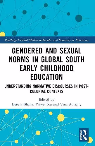Gendered and Sexual Norms in Global South Early Childhood Education cover