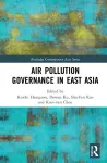 Air Pollution Governance in East Asia cover
