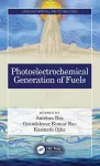 Photoelectrochemical Generation of Fuels cover