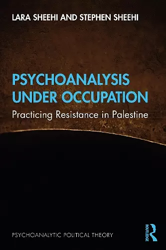 Psychoanalysis Under Occupation cover