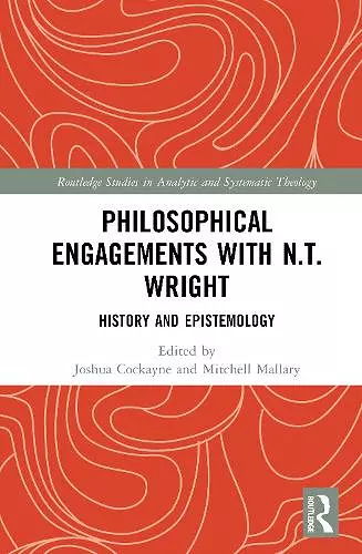 Philosophical Engagements with N.T. Wright cover