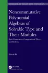 Noncommutative Polynomial Algebras of Solvable Type and Their Modules cover