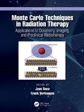 Monte Carlo Techniques in Radiation Therapy cover