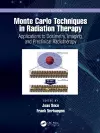 Monte Carlo Techniques in Radiation Therapy cover