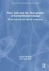 Peter Goin and the Photography of Environmental Change cover