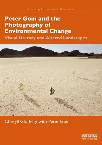 Peter Goin and the Photography of Environmental Change cover