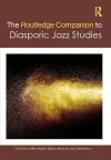 The Routledge Companion to Diasporic Jazz Studies cover