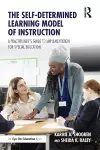 The Self-Determined Learning Model of Instruction cover