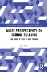 Multiperspectivity on School Bullying cover