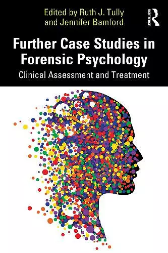 Further Case Studies in Forensic Psychology cover