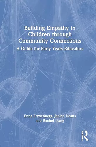 Building Empathy in Children through Community Connections cover