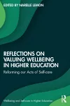 Reflections on Valuing Wellbeing in Higher Education cover